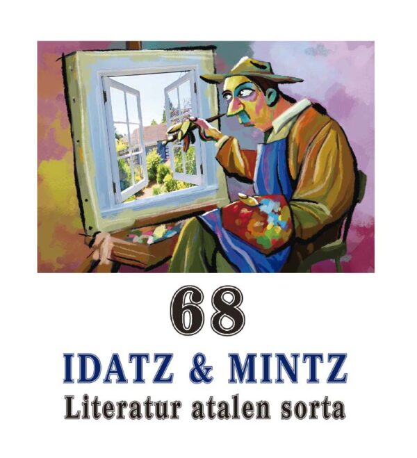 Idatz & Mintz - Literatur atalen sorta 68