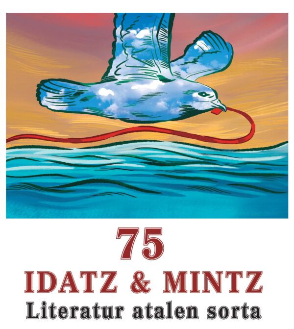 Idatz & Mintz - Literatur atalen sorta 75